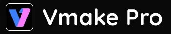 Vmake Pro